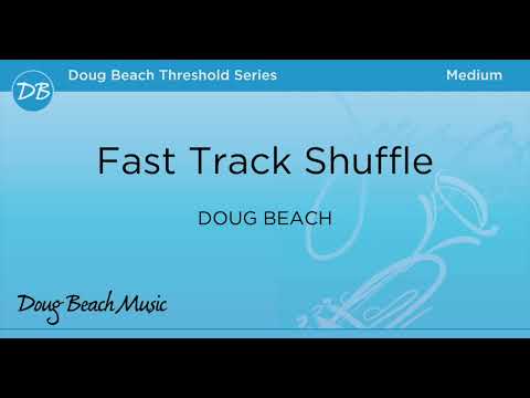 Fast Track shuffle - Doug Beach