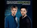 Savage Garden - The Lover After Me (With Lyrics)