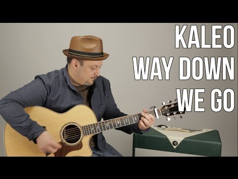 download lagu mp3 mp4 Way Down We Go Chords, download lagu Way Down We Go Chords gratis, unduh video klip Way Down We Go Chords