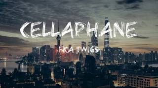 Cellophane - FKA twigs (Lyric Video)