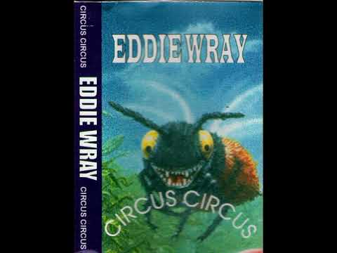 Eddie Wray Live @ Circus Circus