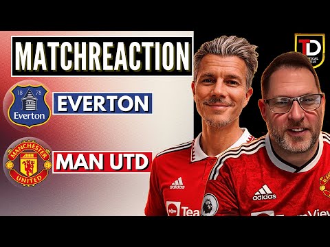 Everton vs Manchester United 0-1 | Full Match Reaction and Player Ratings LIVE