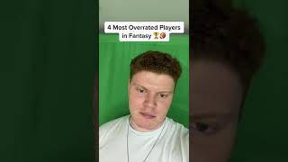 4 Most Overrated Players in Fantasy Football!