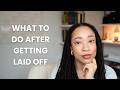 What To Do If You Get Laid Off