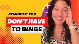Techniques to stop binge eating