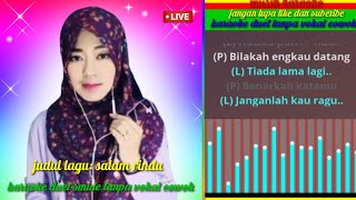 Download lagu Salam rindu karaoke duet tanpa vokal cowok mp3