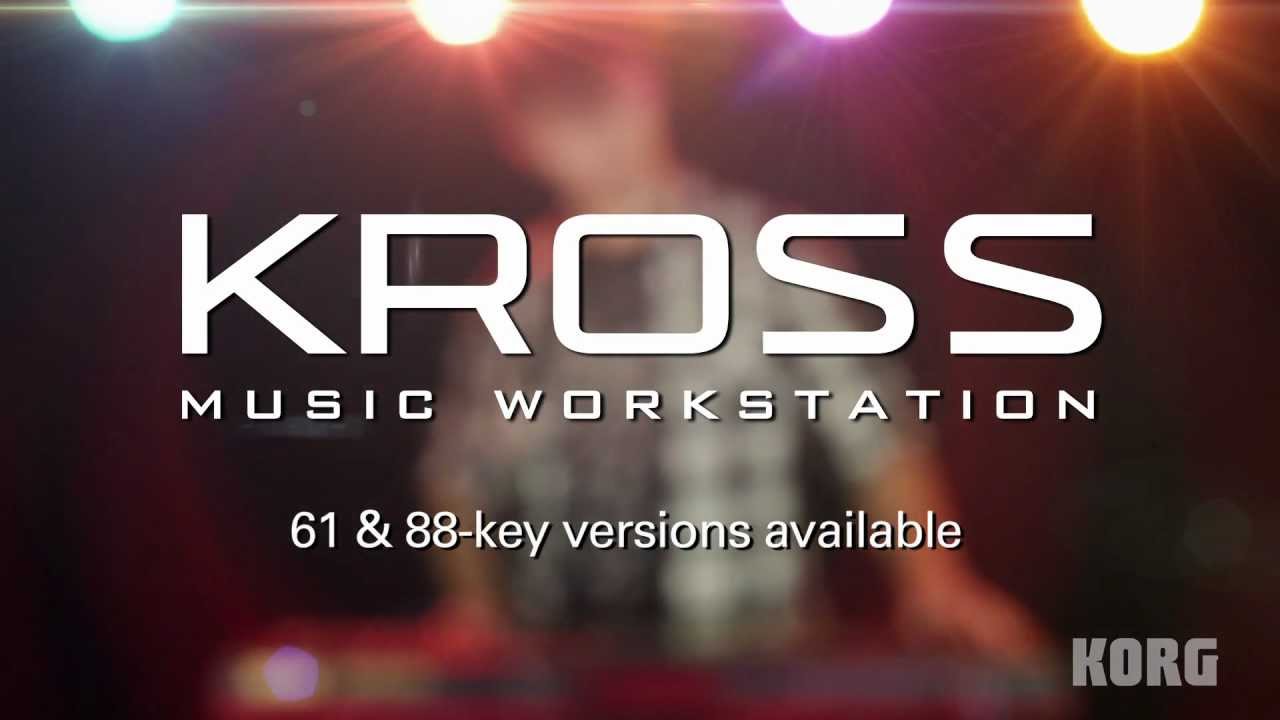 Korg Kross Music Workstation - Music That Moves You. - YouTube