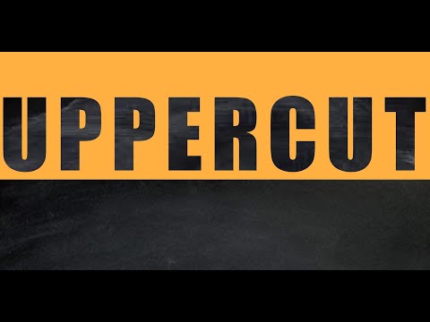 "UPPERCUT" Official Trailer | [2019] Goodfellas Motion Pictures ©