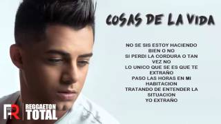 Cosas De La Vida - Ken-Y Video Con Letra The King Of Romance 2016