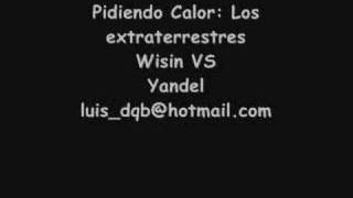 Pidiendo calor - Wisin vs Yandel