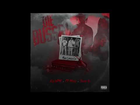 Kay VDM x Fs Mikey x Steppa Ly-Die Bussin