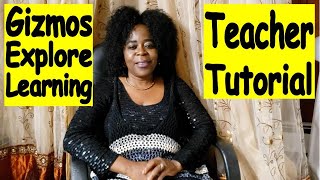 Gizmos Explore Learning (Teacher Tutorial)