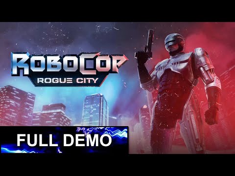 ROBOCOP ROGUE CITY Gameplay Walkthrough FULL DEMO