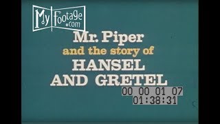 Mr. Piper and the Story of Hansel and Gretel (1963)