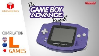 The Game Boy Advance Project - Compilation L - All GBA Games (US/EU/JP)
