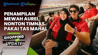 Tenteng Tas Ratusan Juta, Intip Gaya Aurel Hermansyah Nonton Timnas di GBK, Pakai Jersey Garuda