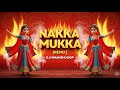 Nakka Mukka Female Version Dance Mix Dj Himanshu NGP Naakkamukka Tamilsong Dancemix