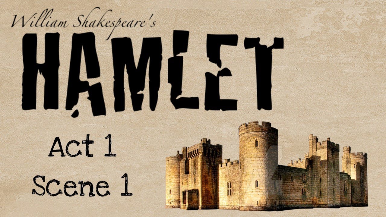 'Hamlet' Act 1 Scene 1: Summary and Analysis