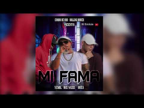 Yemil X Wiz Naziz X Boza -  Mi Fama [Audio Offcial]