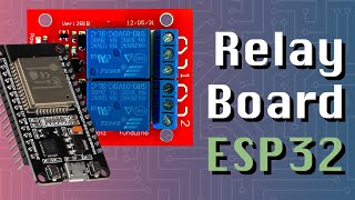 Controlling Relay Board (ESP32 + Arduino Series)