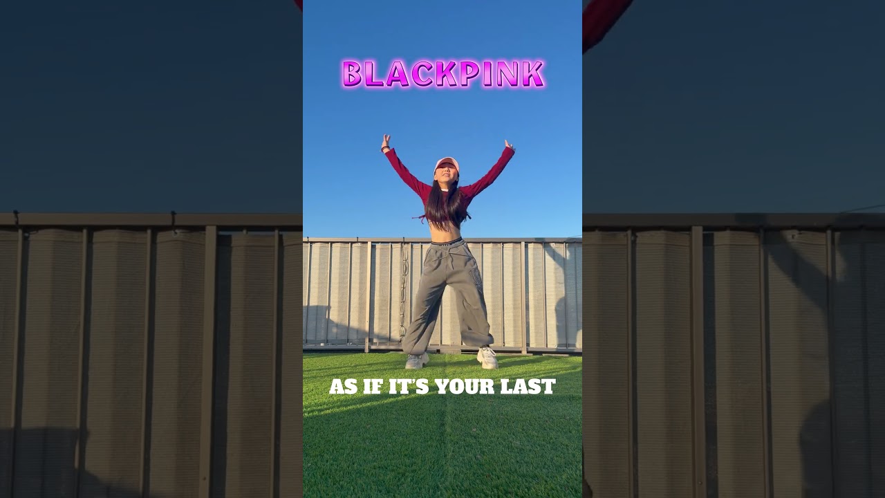 #blackpink #asifitsyourlast #dance #kpop #踊ってみた