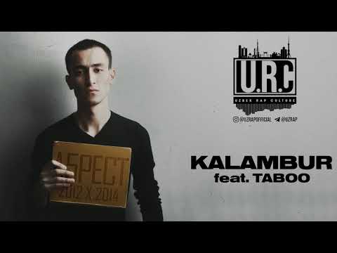 A5PECT - KALAMBUR FEAT.  TABOO ( UZRAP )