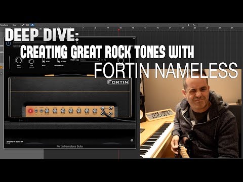 FORTIN NAMELESS: CREATING GREAT ROCK TONES