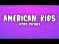 Kenny Chesney - American Kids (Lyrics)