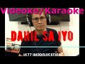 Dahil Sa'yo - Videoke/Karaoke (jazz improvisation)