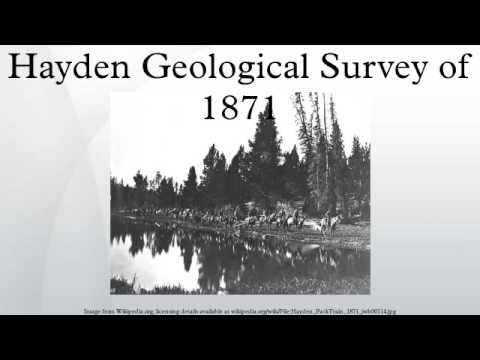 Hayden Geological Survey of 1871