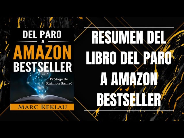 Vídeo relacionado con Del Paro a Amazon Bestseller