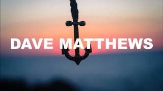 Dave Matthews Band - You Might Die Trying