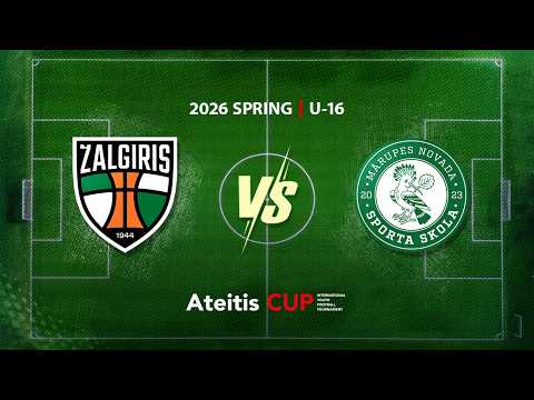 „Kauno Žalgirio“ futbolo akademija — Marupes NSS / Ateitis CUP 2026 SPRING | U-16, Group B