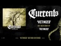 CURRENTS - Victimized (New Song!) [HD] 2013 ...