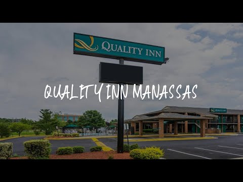 Quality Inn Manassas Review - Manassas , United States of America