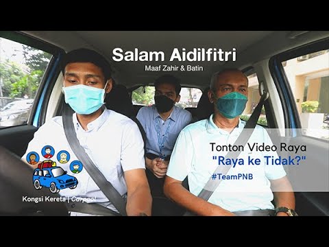 Raya Ke Tidak #TeamPNB - Video Raya PNB 2022