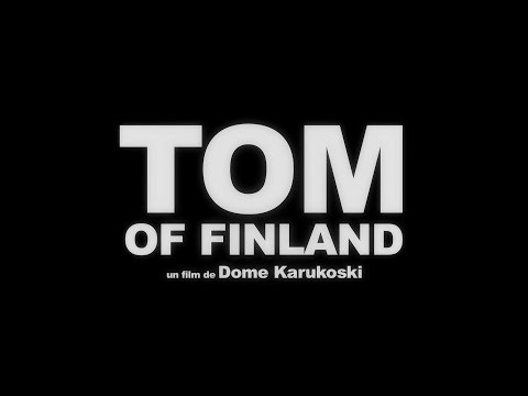 Tom of Finland - Bande Annonce officielle