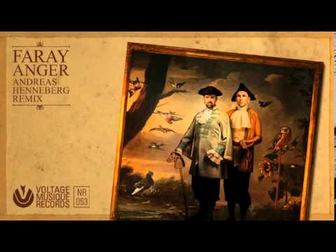Faray - Anger (Andreas Henneberg Remix) // Voltage Musique Official