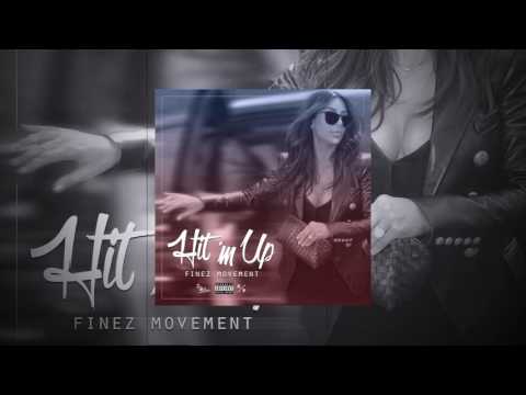 Finez Movement - Hit em Up (prod. Sambo)
