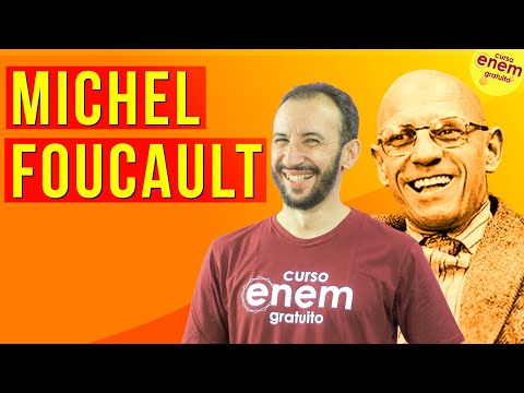MICHEL FOUCAULT: CORPO E PODER | Resumo de Filosofia para o Enem
