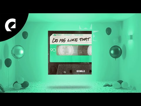 Ed Mills - Do Me like That