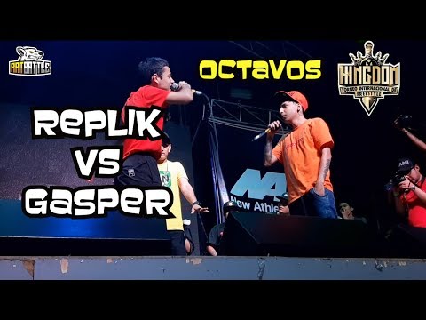 REPLIK VS EL dios GASPER-OCTAVOS DE FINAL KINGDOM INTERNACIONAL