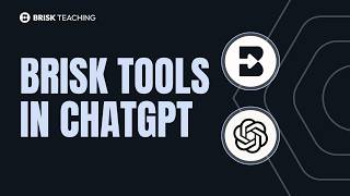 Create Lessons, Activities, and More With Brisk — Right in ChatGPT