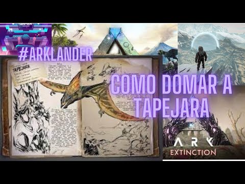 #como domar a Tapejara #ARK #ARKLANDER