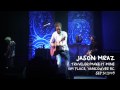[HD] Jason Mraz - Make It Mine, Vancouver 2009