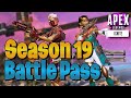 Complete Battle Pass showcase Apex Legends season 19