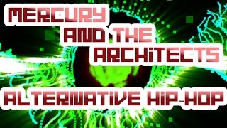 ♫ [Hip-Hop]/Lyrics] : Mercury and the Architects - Tonight : FREE CC Music