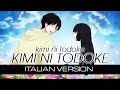 【MAY'S】Kimi ni todoke ~Italian Version~ 