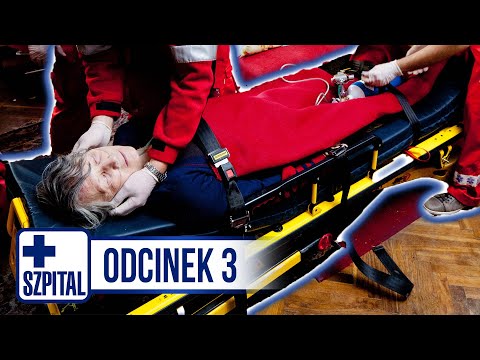 SZPITAL | ODCINEK 3