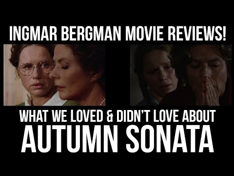 INGMAR BERGMAN Movie Reviews! - AUTUMN SONATA